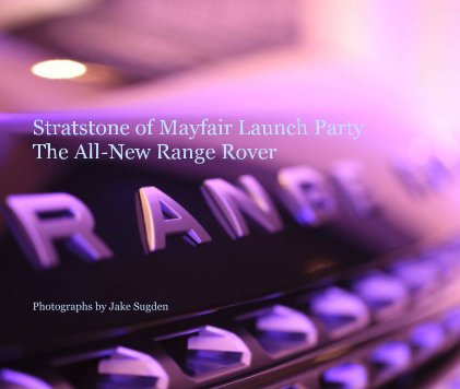 Stratstone of Mayfair Launch Party The All-New Range Rover book cover
