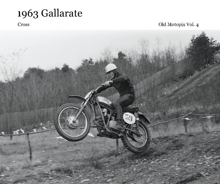 Visualizza 1963 Gallarate di Old Motopix Vol. 4