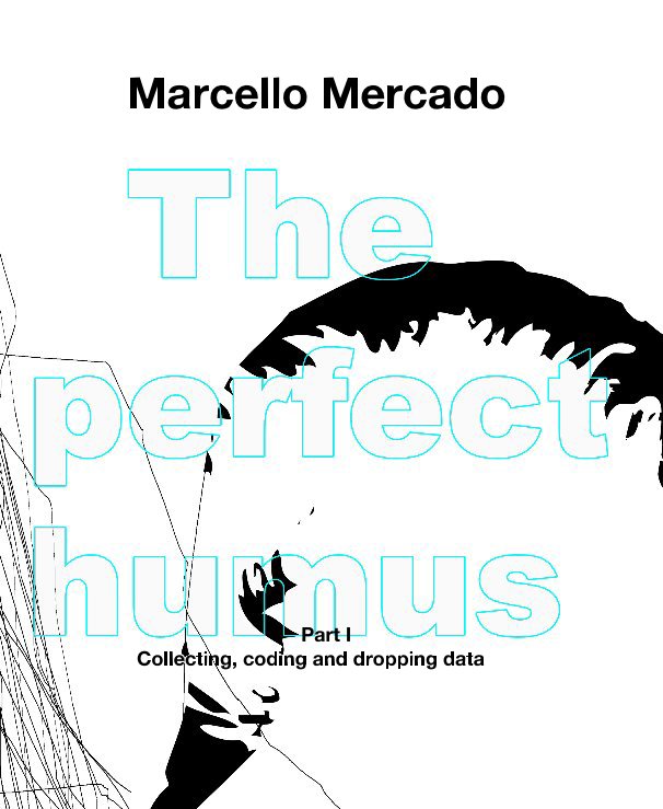 View The perfect Humus by Marcello Mercado