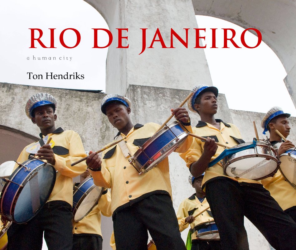Visualizza RIO DE JANEIRO di Ton Hendriks