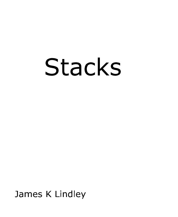 View Stacks by James K Lindley