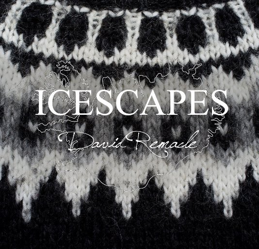 Bekijk ICESCAPES op David Remacle