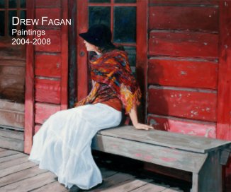DREW FAGAN Paintings 2004-2008 book cover