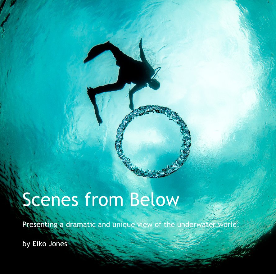 Visualizza Scenes from Below di Eiko Jones