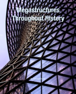 Megastructures Throughout History book cover