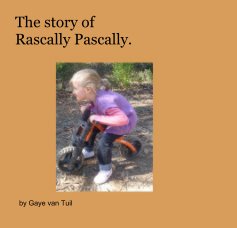 The story of Rascally Pascally. book cover