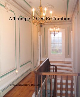 A Trompe L' Oeil Restoration book cover