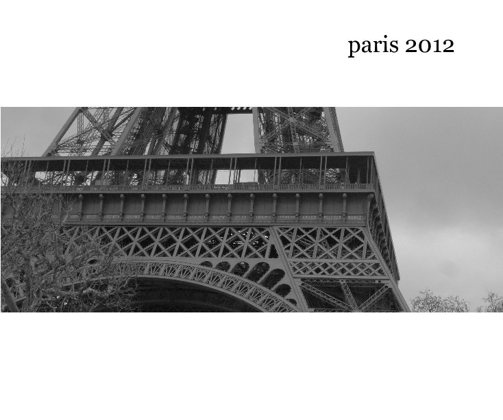 View paris 2012 by adelmonte