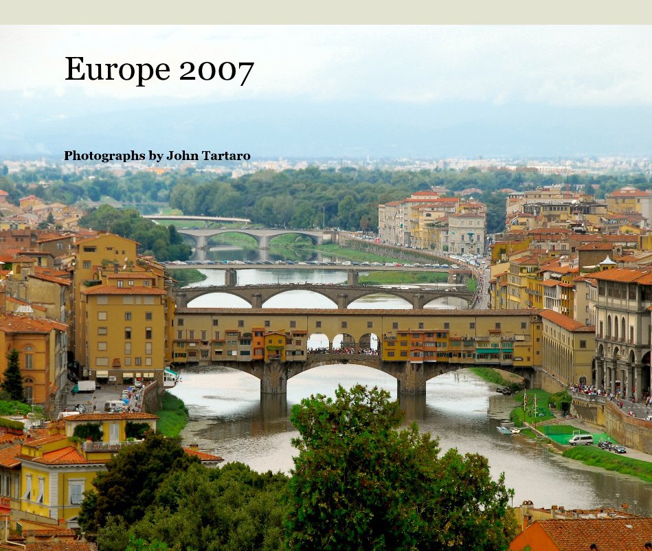 View Europe 2007 by Photographs by John Tartaro