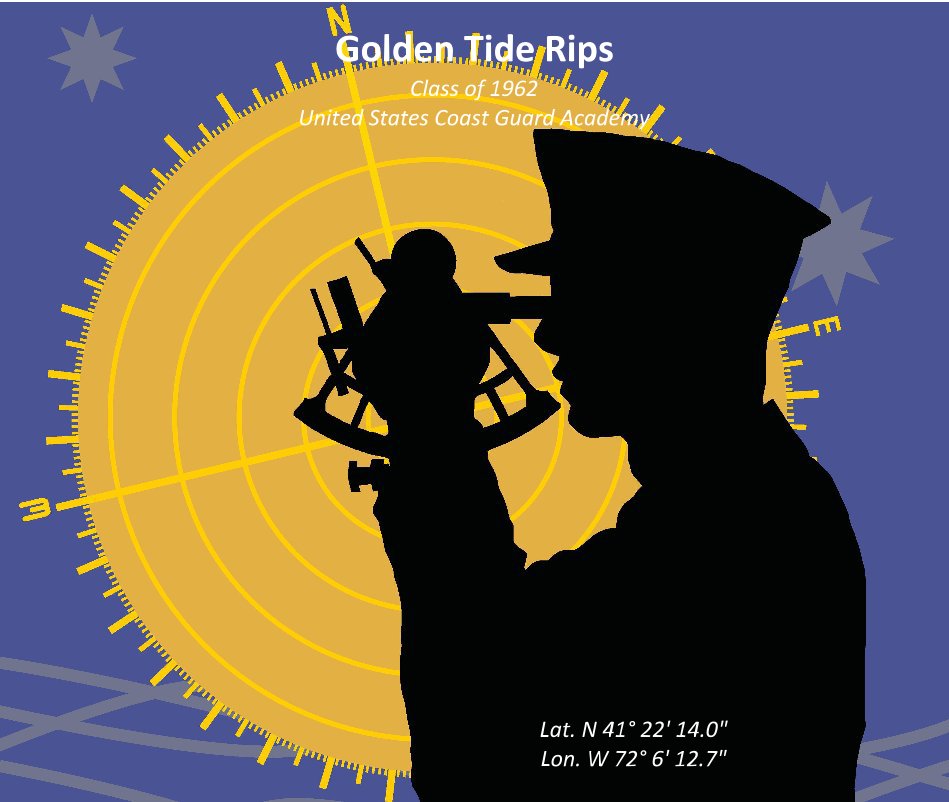 Ver Golden Tide Rips por Class of 1962 United States Coast Guard Academy