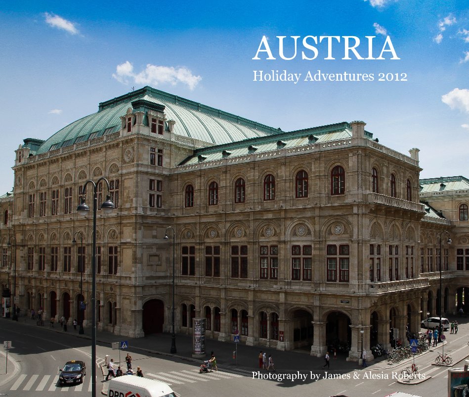 Visualizza AUSTRIA Holiday Adventures 2012 di Photography by James & Alesia Roberts