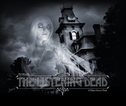 The Listening Dead book cover