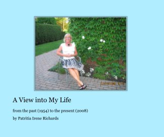 A View into My Life book cover
