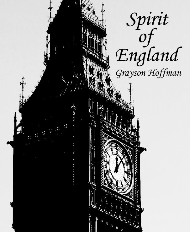 View The Spirit of England by Grayson Hoffman