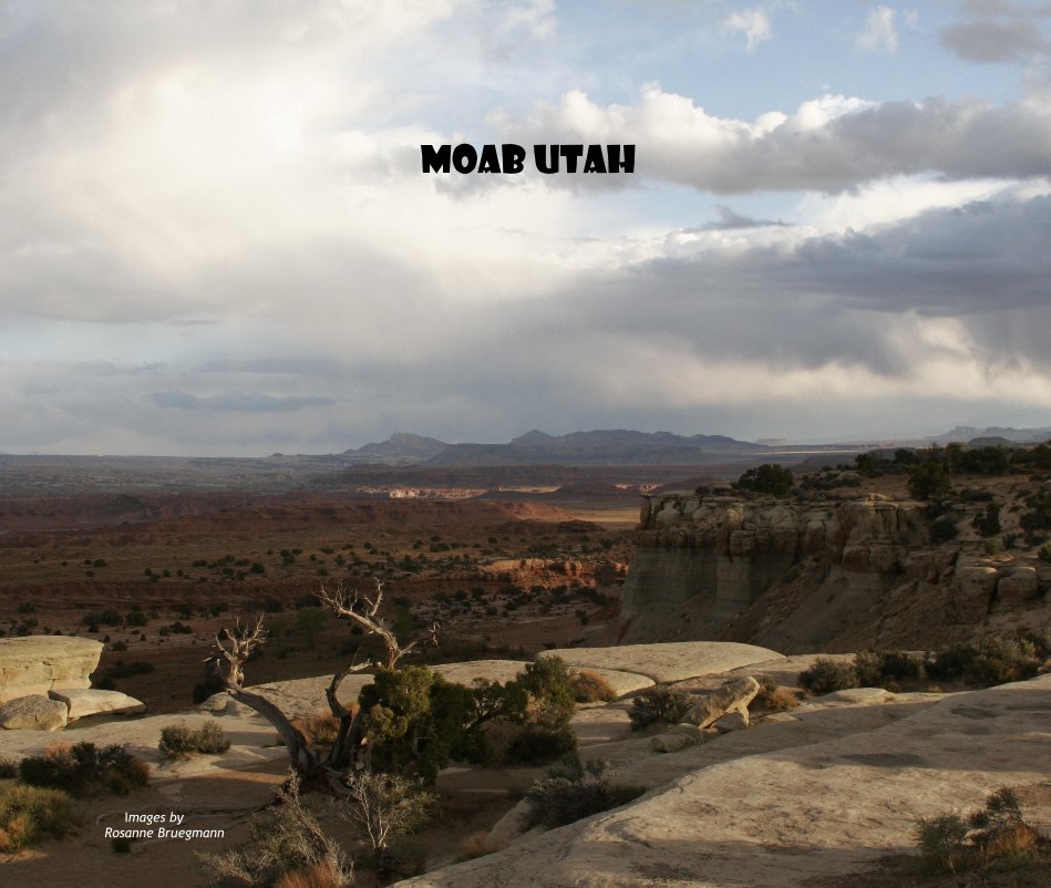 Ver Moab Utah por Images by Rosanne Bruegmann