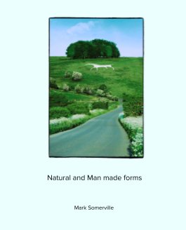 Natural and Man made forms book cover