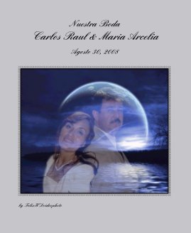 Nuestra Boda Carlos Raul & Maria Arcelia book cover