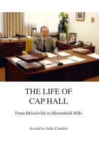 The Life of Cap Hall book cover
