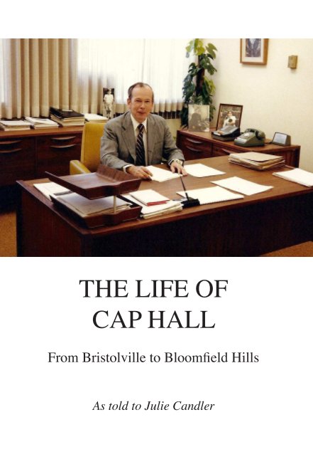 Bekijk The Life of Cap Hall op Julie Candler