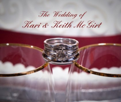 The Wedding of Kari & Keith McGirt book cover