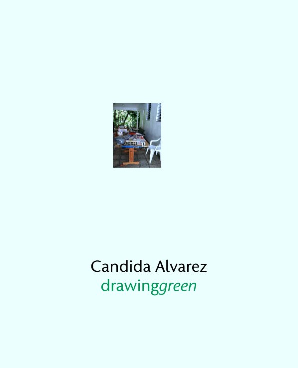 Ver Candida Alvarez
drawinggreen por aharri5