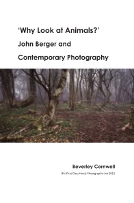 'Why Look at Animals?' John Berger and Contemporary Photography book cover