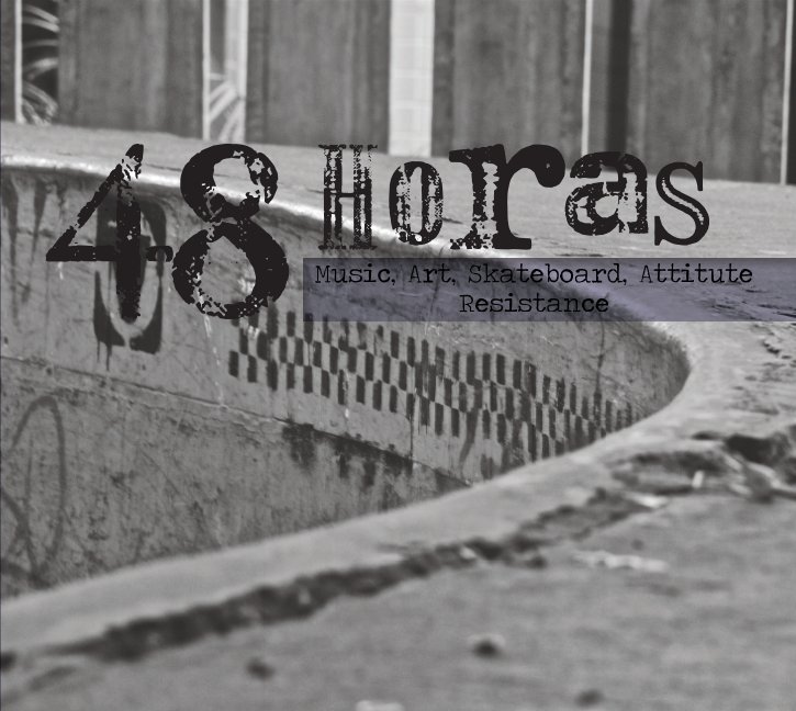 View 48 Horas by Resiste Collective