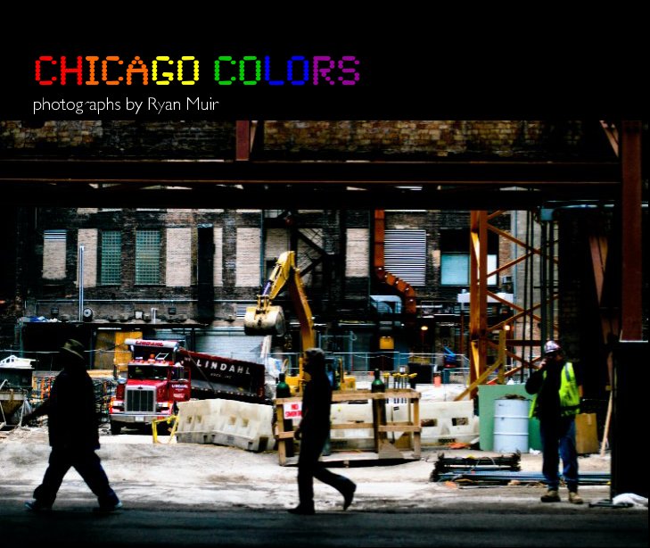 Ver Chicago Colors por ryanmuir