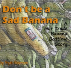 Don't be a Sad Banana book cover
