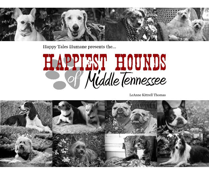 Visualizza Happiest Hounds of Middle Tennessee di LeAnne Kittrell Thomas