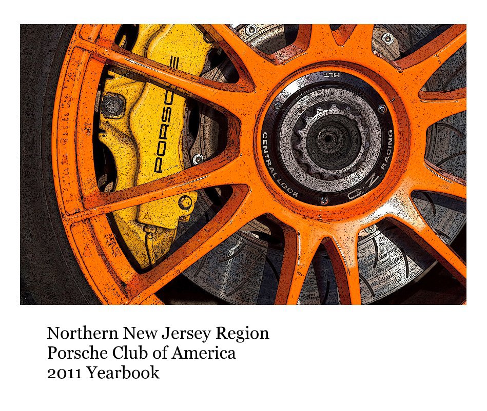 Ver Northern New Jersey Region Porsche Club of America 2011 Yearbook por TeamDrugMone