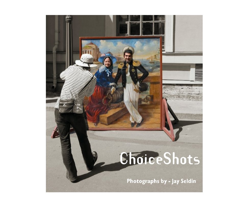 Ver Choice   Shots por Photographs by - Jay Seldin