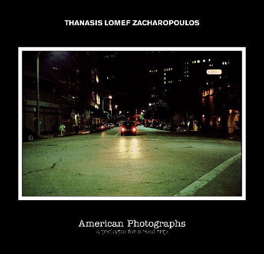 Ver 1.American Photographs por Thanasis Lomef Zacharopoulos