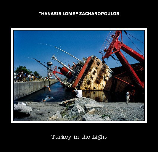 View 2.Turkey in the Light by Thanasis Lomef Zacharopoulos