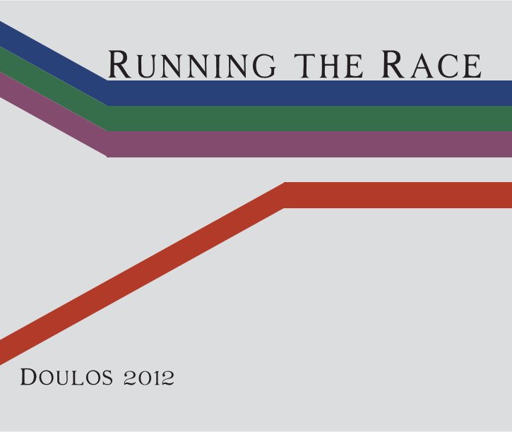 Visualizza Doulos 2012 - Run the Race di Debbie Baer