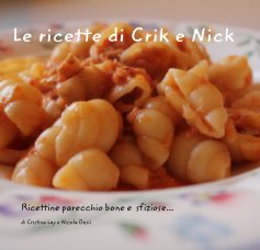 Le ricette di Crik e Nick book cover