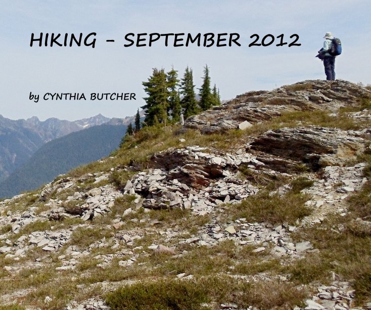 Visualizza HIKING - SEPTEMBER 2012 di CYNTHIA BUTCHER