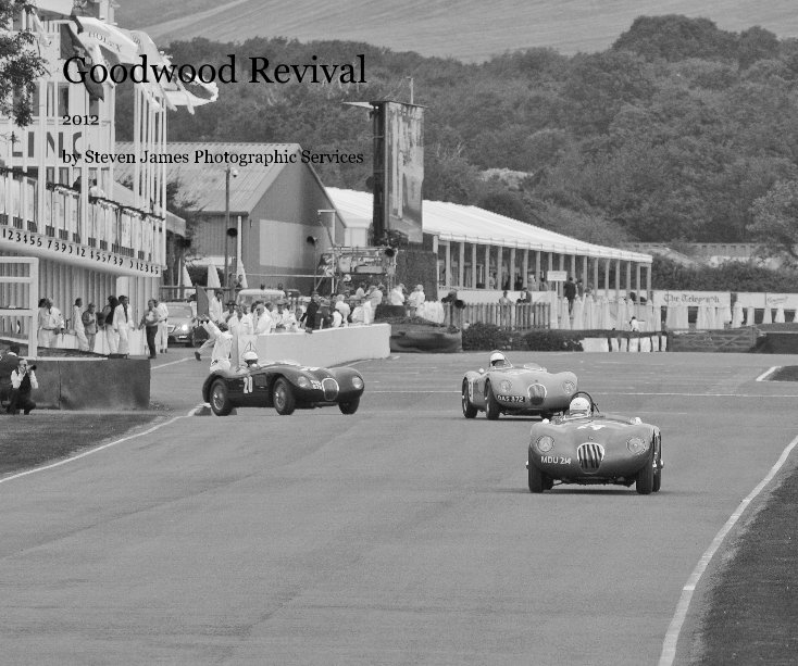 View Goodwood Revival by Steven James Photographic Services