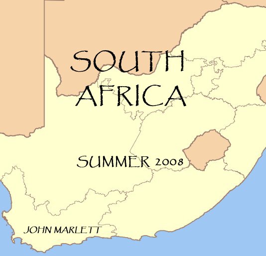 View SOUTH AFRICA SUMMER 2008 by JOHN MARLETT