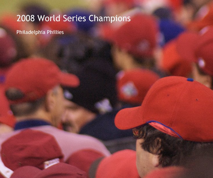 View 2008 World Series Champions by Andreais19