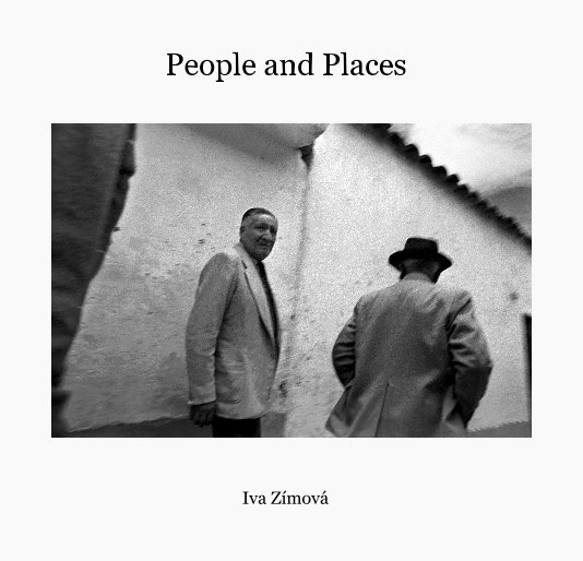View People and Places by Iva Zímová