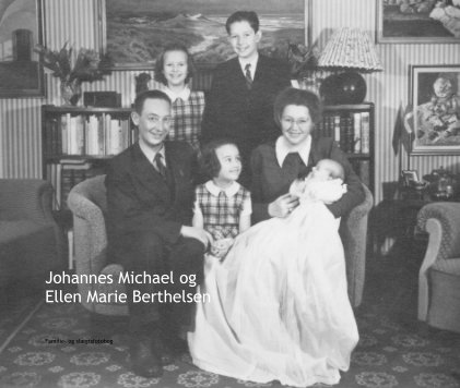 Johannes Michael og Ellen Marie Berthelsen book cover