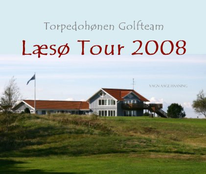 Torpedohønen Golfteam book cover