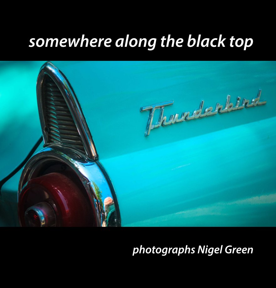 View Somewhere along the black top by Nigel Green