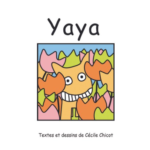View YaYa by Cécile Chicot