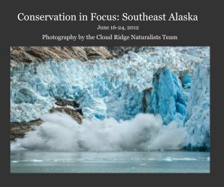 Conservation in Focus: Southeast Alaska book cover