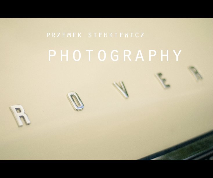 View przemek sienkiewicz photography by przemek