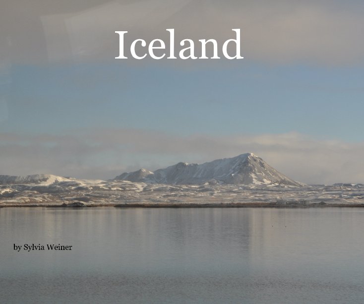 View Iceland by Sylvia Weiner