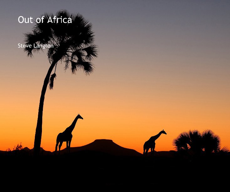 View Out of Africa by Steve Langton