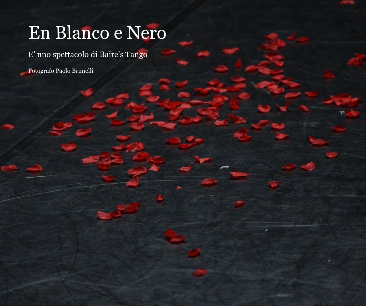 View En Blanco e Nero by Paolo Brunelli